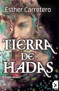 Tierra de hadas - Esther Carretero - E-Book