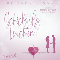 Schicksalsleuchten - Belinda Benna - Hörbuch