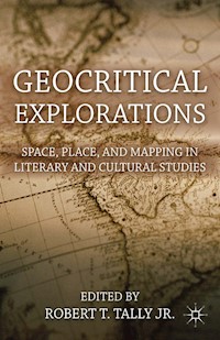 Geocritical Explorations -  - E-Book