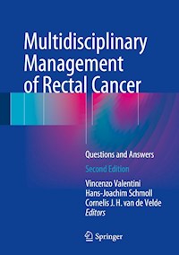 Multidisciplinary Management of Rectal Cancer -  - E-Book