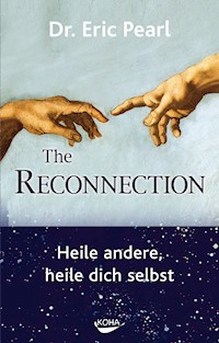 Reconnection - Eric Pearl - E-Book
