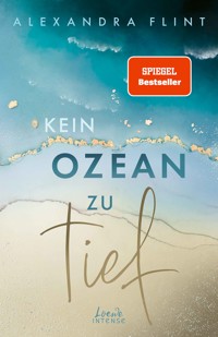 Kein Ozean zu tief (Tales of Sylt, Band 3) - Alexandra Flint - E-Book