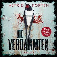 Die Verdammten - Astrid Korten - Hörbuch