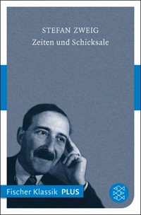 Zeiten und Schicksale - Stefan Zweig - E-Book