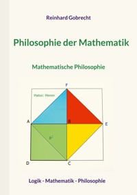 Philosophie der Mathematik - Reinhard Gobrecht - E-Book