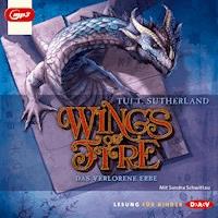 Wings of Fire - Das verlorene Erbe (Teil 2) - Tui T. Sutherland - Hörbuch