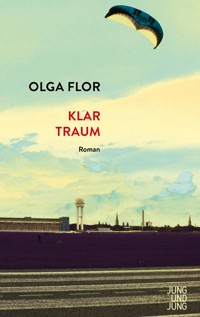 Klartraum - Olga Flor - E-Book