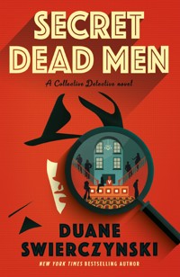 Secret Dead Men - Duane  Swierczynski - E-Book