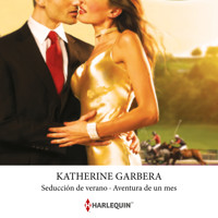Seducción de verano - Katherine Garbera - Hörbuch