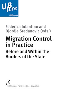Migration Control in Practice - Federica Infantino - E-Book