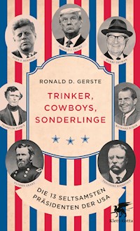 Trinker, Cowboys, Sonderlinge - Ronald D. Gerste - E-Book
