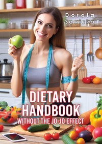 Dietary Handbook Without the yo-yo effect - Sawicka Dorota - E-Book