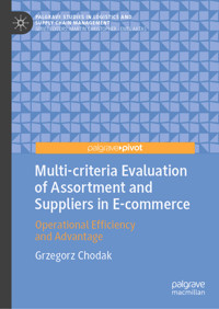 Multi-criteria Evaluation of Assortment and Suppliers in E-commerce - Grzegorz Chodak - E-Book