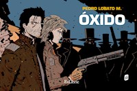 Óxido - Pedro Lobato Mancebo - E-Book