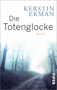 Die Totenglocke - Kerstin Ekman - E-Book
