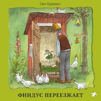 Финдус переезжает - Свен Нурдквист - Hörbuch