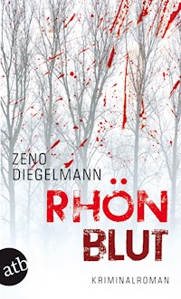 Rhönblut - Zeno Diegelmann - E-Book