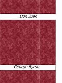 Don Juan - George Byron - E-Book
