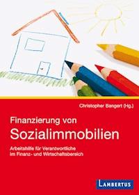 Finanzierung von Sozialimmobilien -  - E-Book