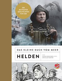 Das kleine Buch vom Meer: Helden - Olaf Kanter - E-Book