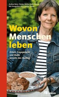 Wovon Menschen leben - Christa Müller - E-Book