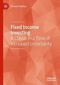 Fixed Income Investing - Thomas Poufinas - E-Book