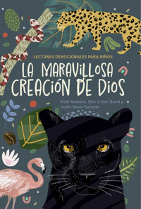 La maravillosa creación de Dios - Vicki Redden - E-Book