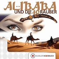 Ali Baba und die 40 Räuber - Dirk Walbrecker - Hörbuch