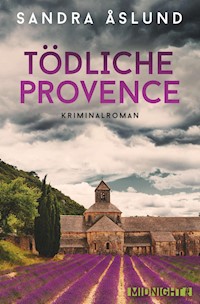Tödliche Provence - Sandra Åslund - E-Book