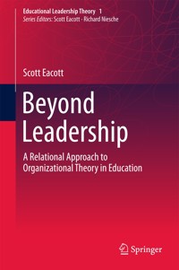 Beyond Leadership - Scott Eacott - E-Book