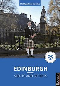 Edinburgh – Sights and Secrets - Gerald Biebersdorf - E-Book