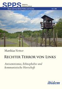 Rechter Terror von Links - Matthias Vetter - E-Book