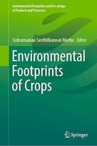 Environmental Footprints of Crops - - E-Book