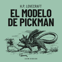 El modelo de Pickman - H. P. Lovecraft - Hörbuch