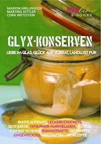 GLYX Konserven - Marion Grillparzer - E-Book
