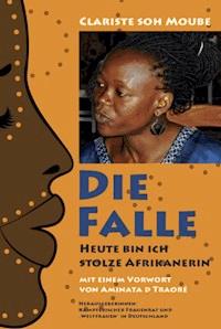 Die Falle - Clariste Soh Moube - E-Book