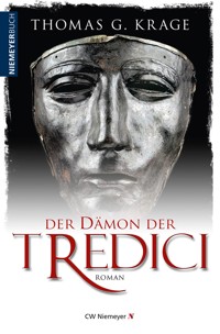 Der Dämon der Tredici - Thomas G. Krage - E-Book