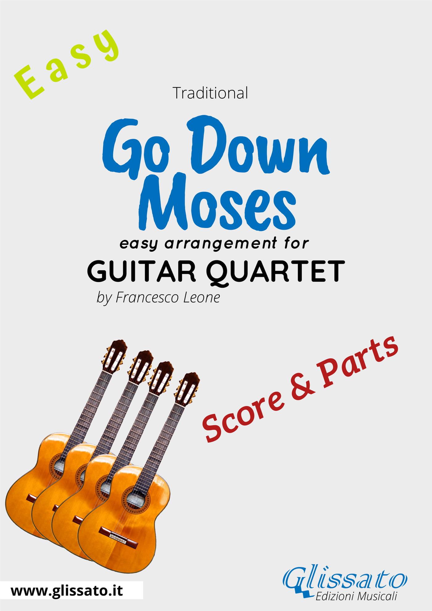 Go Down Moses - Easy Guitar Quartet (score & parts) - Francesco Leone - E-Book