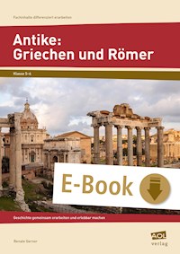 Antike: Griechen und Römer - Renate Gerner - E-Book