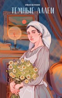 Темные аллеи - Иван Бунин - E-Book