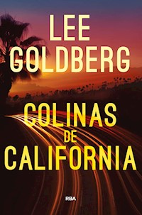 Colinas de California - Lee Goldberg - E-Book