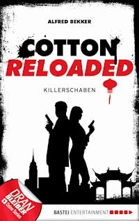 Cotton Reloaded - 28 - Alfred Bekker - E-Book