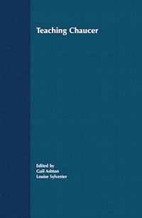 Teaching Chaucer -  - E-Book