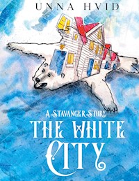 The White City - Unna Hvid - E-Book