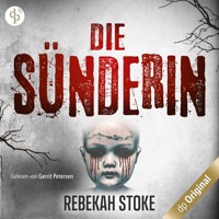Die Sünderin - Komm, kleines Mädchen ... (Ungekürzt) - Rebekah Stoke - Hörbuch