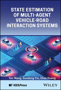 State Estimation of Multi-Agent Vehicle-Road Interaction Systems - Yan Wang - E-Book