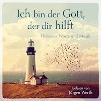 Ich bin der Gott, der dir hilft - Dietrich Bonhoeffer - Hörbuch