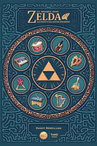 La musique dans Zelda - Fanny Rebillard - E-Book