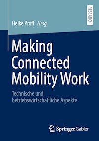 Making Connected Mobility Work -  - E-Book