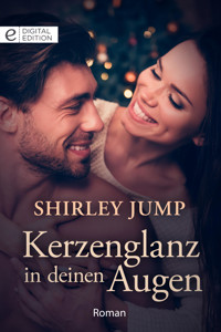 Kerzenglanz in deinen Augen - Shirley Jump - E-Book